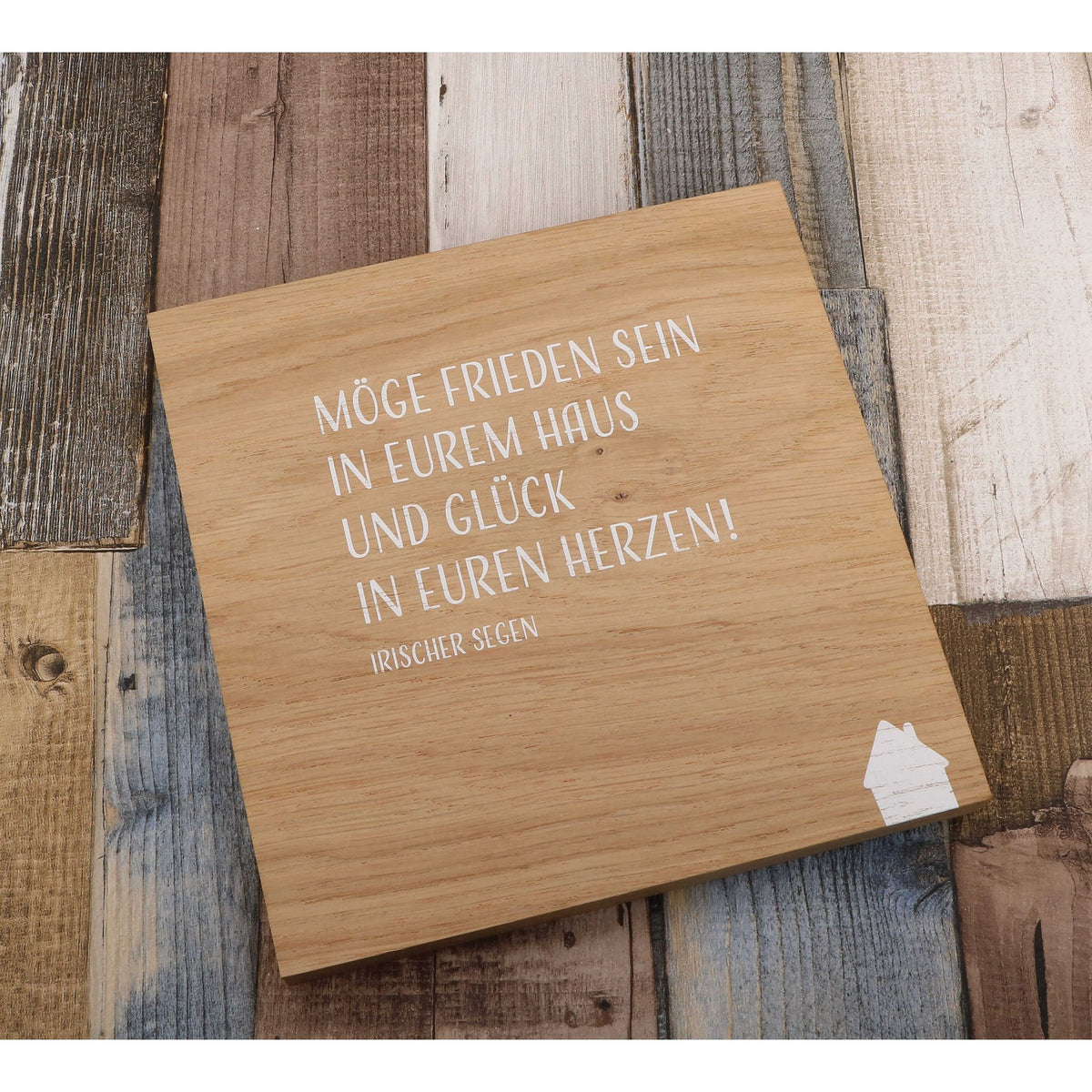 Holz-Haussegen "Möge Frieden sein in eurem Haus" Eiche 17 x 17 cm