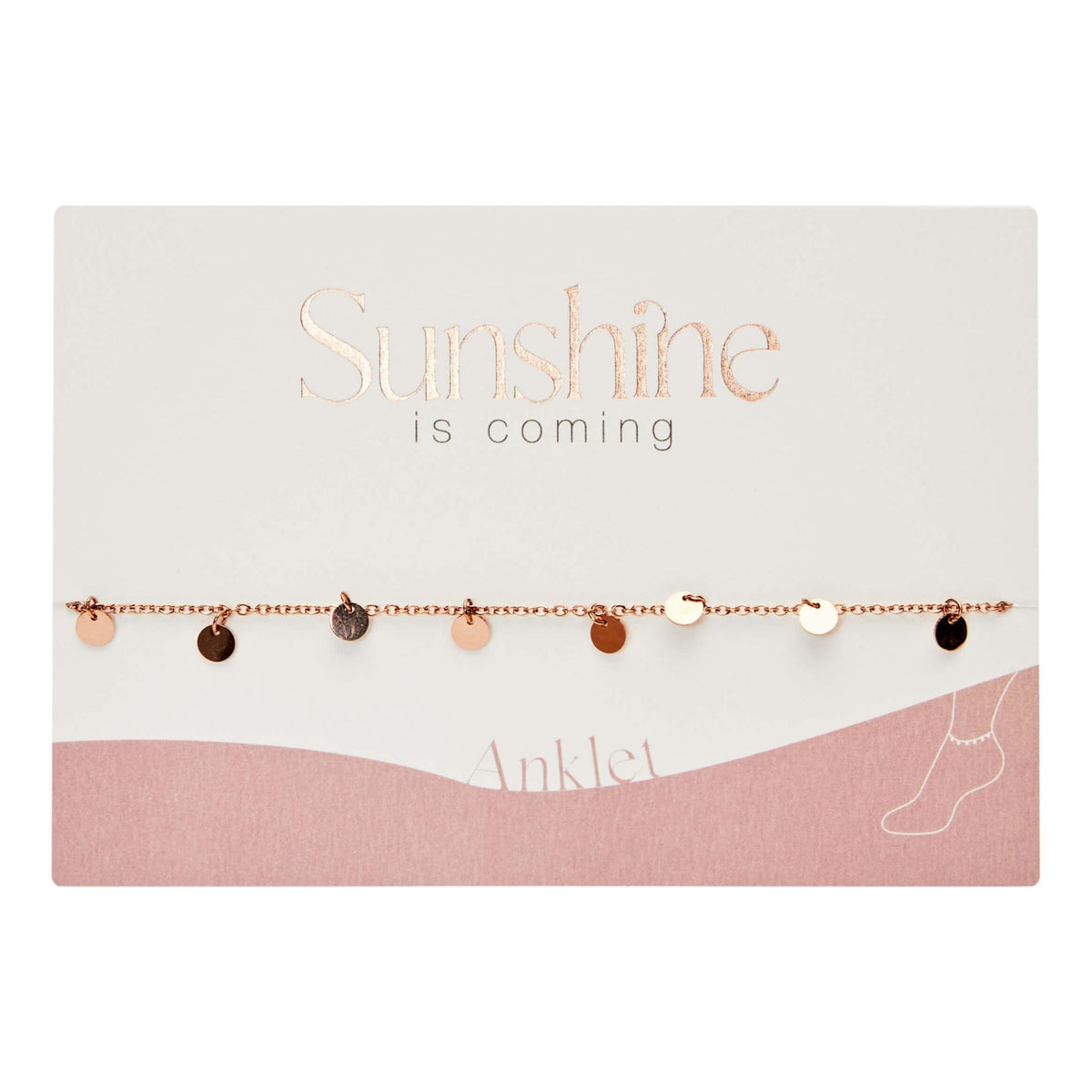 Fußkettchen "Sunshine is coming" rosévergoldet - mit Plättchen